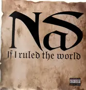 Nas - If I Ruled The World