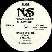 12inch Vinyl Single - Nas - Made You Look (Remix) / Stillmatic (Unreleased)