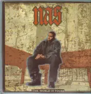 Nas - the world is yours