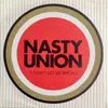 7inch Vinyl Single - Nasty Union - Don't Get Me Wrong