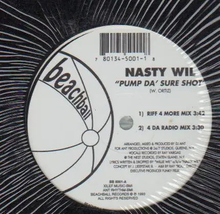 Nasty Wil - Pump Da' Sure Shot