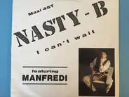 Nasty-B - I Can't Wait