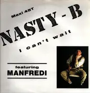 Nasty-B - I Can't Wait