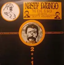Nasty Django - The King Is Back