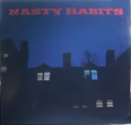 Nasty Habits - Nasty Habits