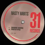 Nasty Habits - Shadow Boxing / Prototyped