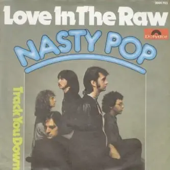 Nasty Pop - Love In The Raw