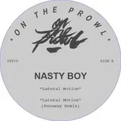 Nasty Boy - Lateral Motion