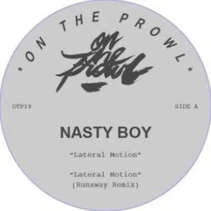 Nasty Boy - Lateral Motion