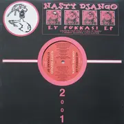 EP - Nasty Django - Ey Fukkas! EP