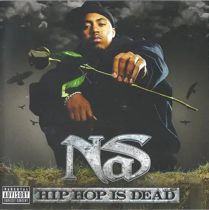 Nas - Hip Hop Is Dead