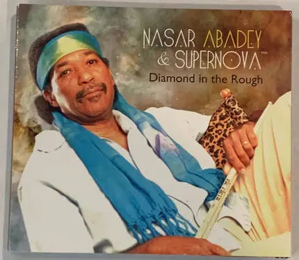 Nasar Abadey , Nasar Abadey & Supernova - Diamond In the Rough