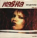 12inch Vinyl Single - Nasha - Let's Get Funky