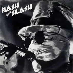 Nash the Slash - Dead Man's Curve