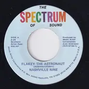 Nashville Nine - Flakey The Astronaut