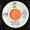 7inch Vinyl Single - Nashville - Pass Me By