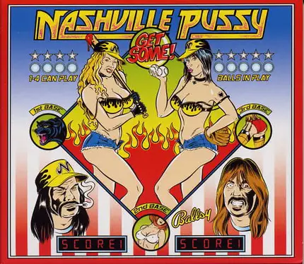 Nashville Pussy - Get Some!