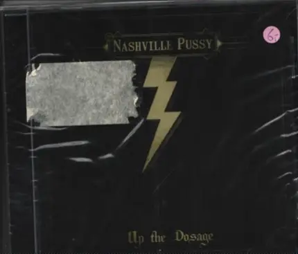 Nashville Pussy - Up the Dosage