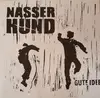 LP - Nasser Hund - Gute Idee