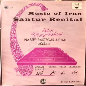 Nasser Rastegar-Nejad - Music Of Iran - Santur Recital Vol. 2