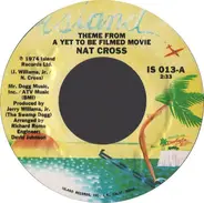 Nat Cross - Theme From A Yet To Be Filmed Movie / Boogie Truck