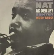 LP - Nat Adderley Sextet - Much Brass