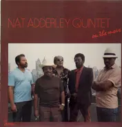 Nat Adderley Quintet - On the Move