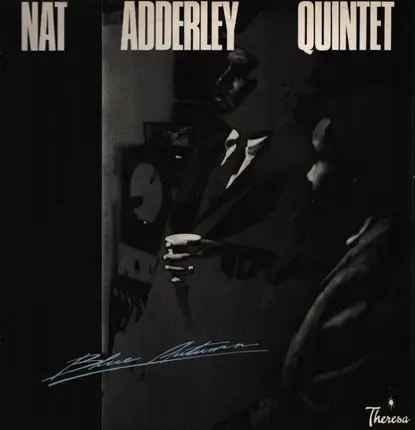 Nat Adderley Quintet - Blue Autumn