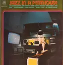 LP - Nat Adderley, Quincy Jones, George Benson - Jazz In A Penthouse