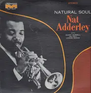 Nat Adderley - Natural Soul