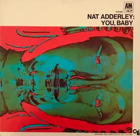 Nat Adderley - You, Baby