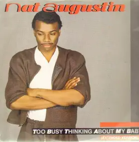 nat augustin - Too Busy Thinking About My Baby (Extended Version)