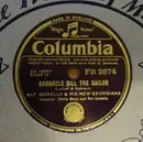 Schellack - Nat Gonella And His New Georgians - Barnacle Bill The Sailor / Time On My Hands