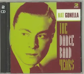 Nat Gonella - The Dance Band Years