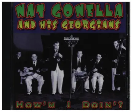 Nat Gonella & His Georgians - How'm I Doin'?