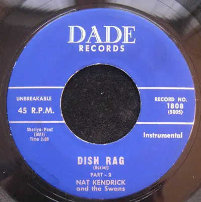 Nat Kendrick & The Swans - Dish Rag-Part 1 / Dish Rag-Part 2