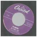 7inch Vinyl Single - Nat King Cole - My Brother / Early American