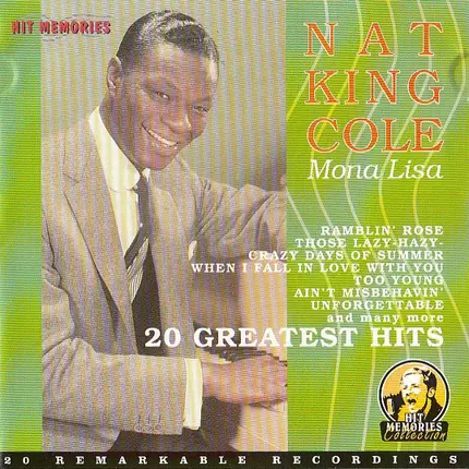 Nat King Cole - Mona Lisa (20 Greatest Hits)