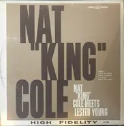 Nat King Cole - Nat 'King' Cole Meets Lester Young