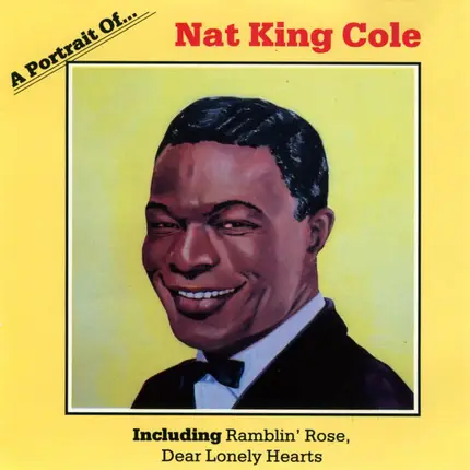 Nat King Cole - A Portrait Of Nat King Cole