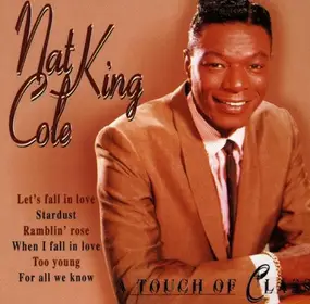 Nat King Cole - A Touch Of Class