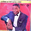 LP - Nat King Cole - A Tribute To Nat King Cole: Part-2