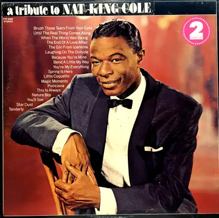 Nat King Cole - A tribute To Nat King Cole