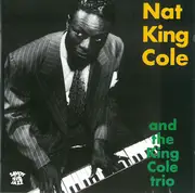 CD - Nat King Cole And The Nat King Cole Trio - Nat King Cole And The King Cole Trio