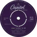 7inch Vinyl Single - Nat King Cole - Come Closer To Me = Acercate Mas