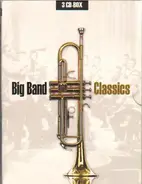 Nat King Cole / Duke Ellington / Judy Garland a.o. - Big Band Classics