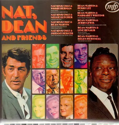 Nat King Cole / Dean Martin a.o. - Nat, Dean And Friends