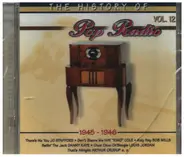 Nat King Cole / Doris Day / Sarah Vaughan a.o. - The History of Pop Radio Vol. 12
