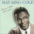 CD - Nat King Cole - Dream A Little Dream Of Me
