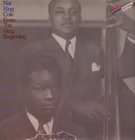 Nat King Cole - From The Very Beginning